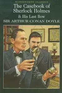 The Casebook of Sherlock Holmes