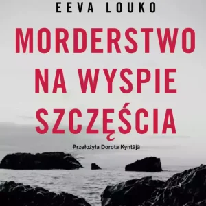 Morderstwo na Wyspie Szczęścia