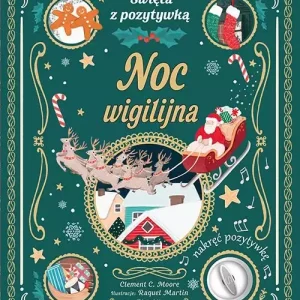 Święta z pozytywką Noc wigilijna