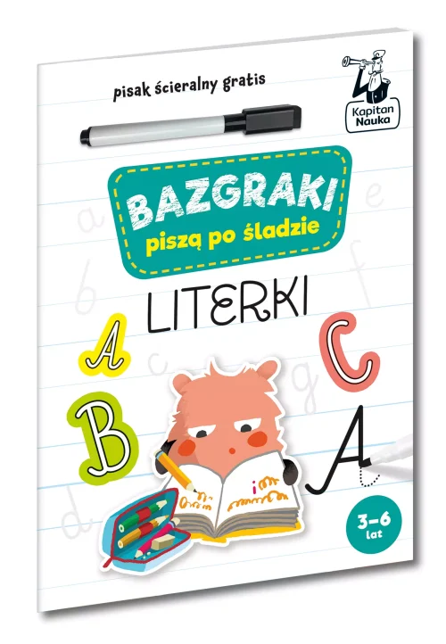 Bazgraki piszą po śladzie. Literki. Kapitan Nauka