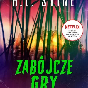 Ulica Strachu. Zabójcze gry