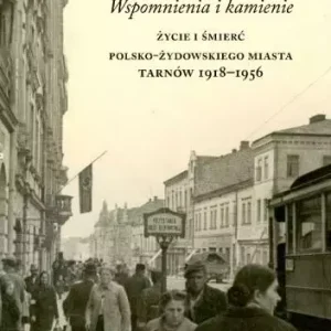 Wspomnienia i kamienie