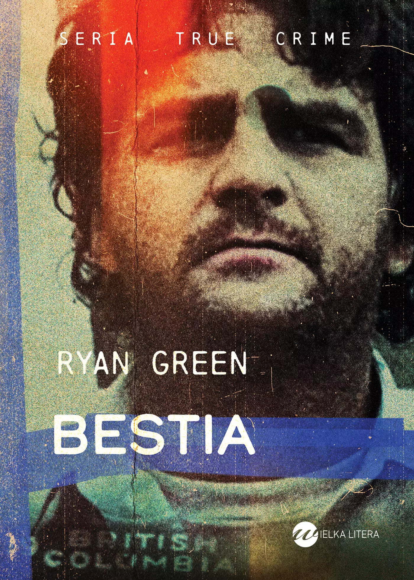 Bestia | Clifford Olson | Prawdziwa historia seryjnego mordercy z Kanady