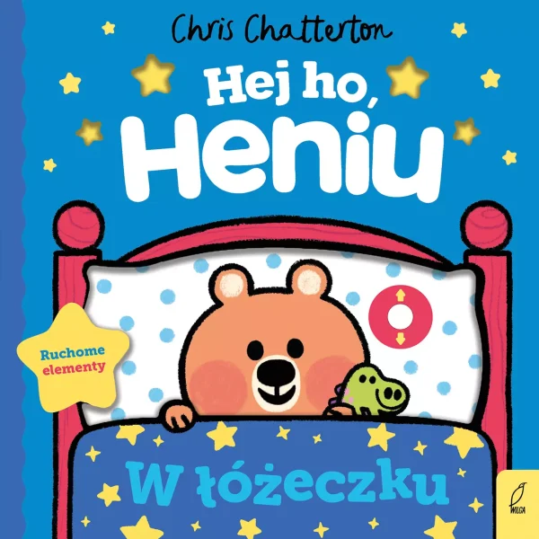 Hej ho, Heniu! W łóżeczku