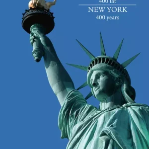 Nowy Jork 400 lat. New York 400 years