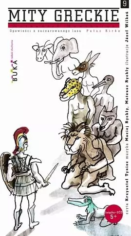 beca0d6-mity-greckie-tom-9-o.webp Mity greckie. Tom 9. Opowieści z zaczarowanego lasu. Pałac Kirke + CD
