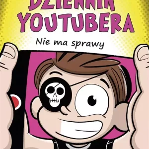 Dziennik Youtubera. Nie ma sprawy