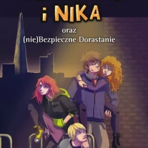 Felix, Net i Nika oraz (nie)Bezpieczne Dorastanie