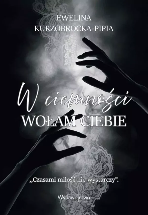 bf2677b-w-ciemnosci-wolam-ci.webp W ciemności wołam Ciebie
