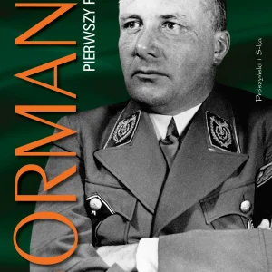 Bormann. Pierwszy po bestii