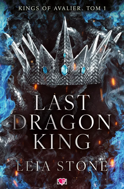 Kings of Avalier. Tom 1. Last Dragon King. Kings of Avalier. Tom 1