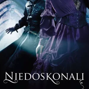 Trylogia klątwy. Tom 4. Niedoskonali