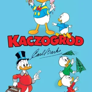 Kaczogród. Carl Barks. Latający Holender i inne historie z lat 1958-1959