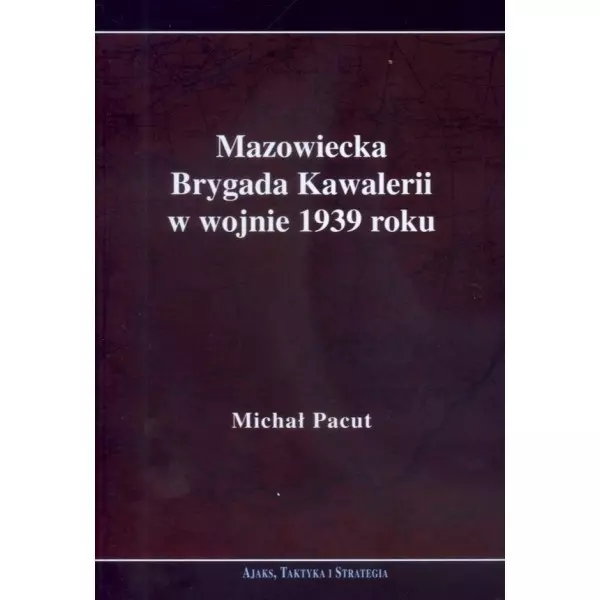 Mazowiecka Brygada Kawalerii w wojnie 1939