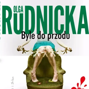 Byle do przodu