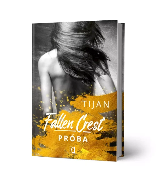 Fallen Crest. Tom 4. Próba