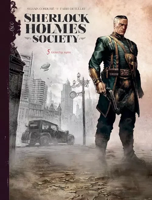Sherlock Holmes Society. Tom 5. Grzechy syna