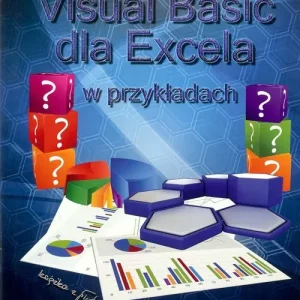 Visual Basic dla Excela w przykładach