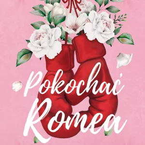Pokochać Romea