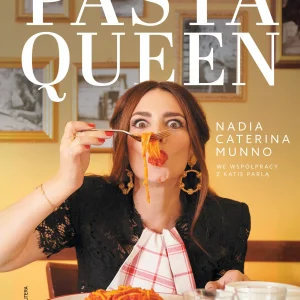 Pasta Queen. Po prostu wspaniała książka kucharska. Ponad 100 przepisów i historii
