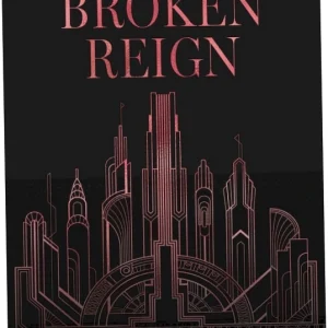 Broken Reign