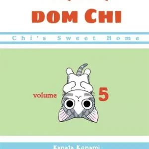 Chi's Sweet Home. Przytulny dom Chi. Tom 5