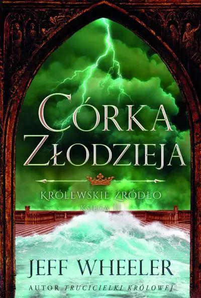 Królewskie Źródło. Księga II. Córka złodzieja