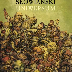 Bestiariusz słowiański. Uniwersum