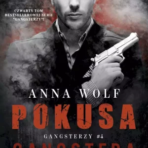 Pokusa gangstera. Seria Gangsterzy. Tom 4