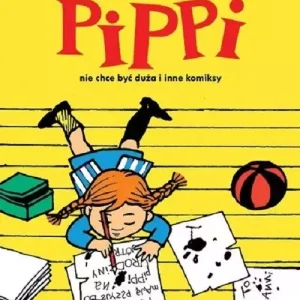 Pippi nie chce być duża i inne komiksy