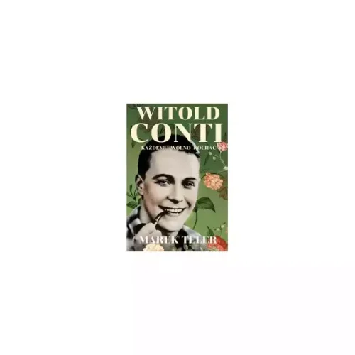 Witold Conti. Każdemu wolno kochać