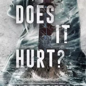 Does It Hurt?