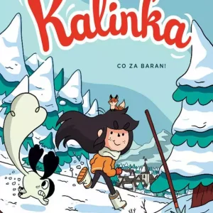Kalinka Tom 3. Co za baran