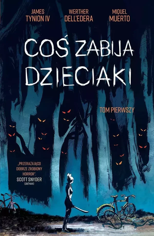 Coś zabija dzieciaki. Tom 1, wydanie 2