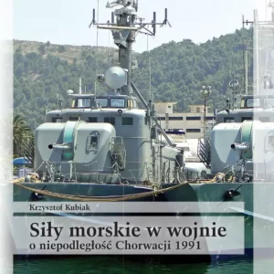 Siły morskie w wojnie o niepodległość Chorwacji 1991. Uwarunkowania i przebieg działań