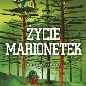 Życie marionetek