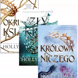 Pakiet Okrutny książę | Tomy 1-3 | Okrutny książę, Zły król, Królowa niczego