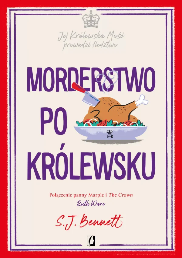 Jej Królewska Mość prowadzi śledztwo. Tom 3. Morderstwo po królewsku