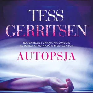 Cykl Rizzoli / Isles. Tom 5. Autopsja