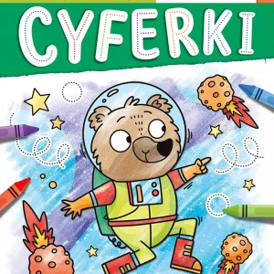 Piszę i koloruję. Cyferki. Edukacyjne malowanki dla przedszkolaka