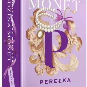 Rodzina Monet. Tom 1. Perełka (wydanie specjalne)