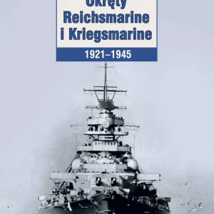 Okręty Reichsmarine i Kriegsmarine 1921-1945