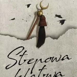 Żegota Nadolski T.4 Stepowa klątwa