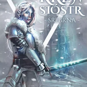 Krew sióstr. Tom 1. Srebrna