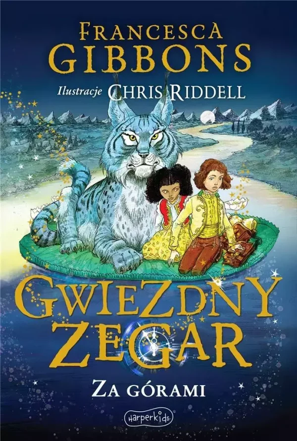 Gwiezdny zegar. Tom 2. Za górami