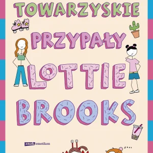 ca9b030-towarzyskie-przypaly.webp Towarzyskie przypały Lottie Brooks
