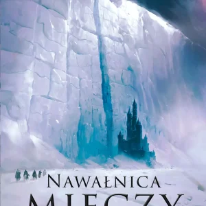 Pieśń Lodu i Ognia. Tom 3. Nawałnica mieczy. Tom 1. Stal i śnieg