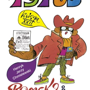 Tytus, Romek i A'Tomek. Księga XXII. Tytus gangsterem