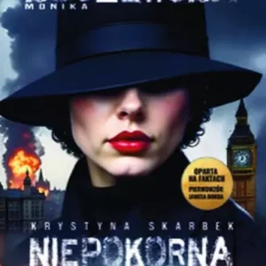 Niepokorna, niezłomna Krystyna Skarbek