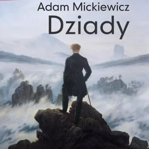Dziady (lektura z opracowaniem) NOWE